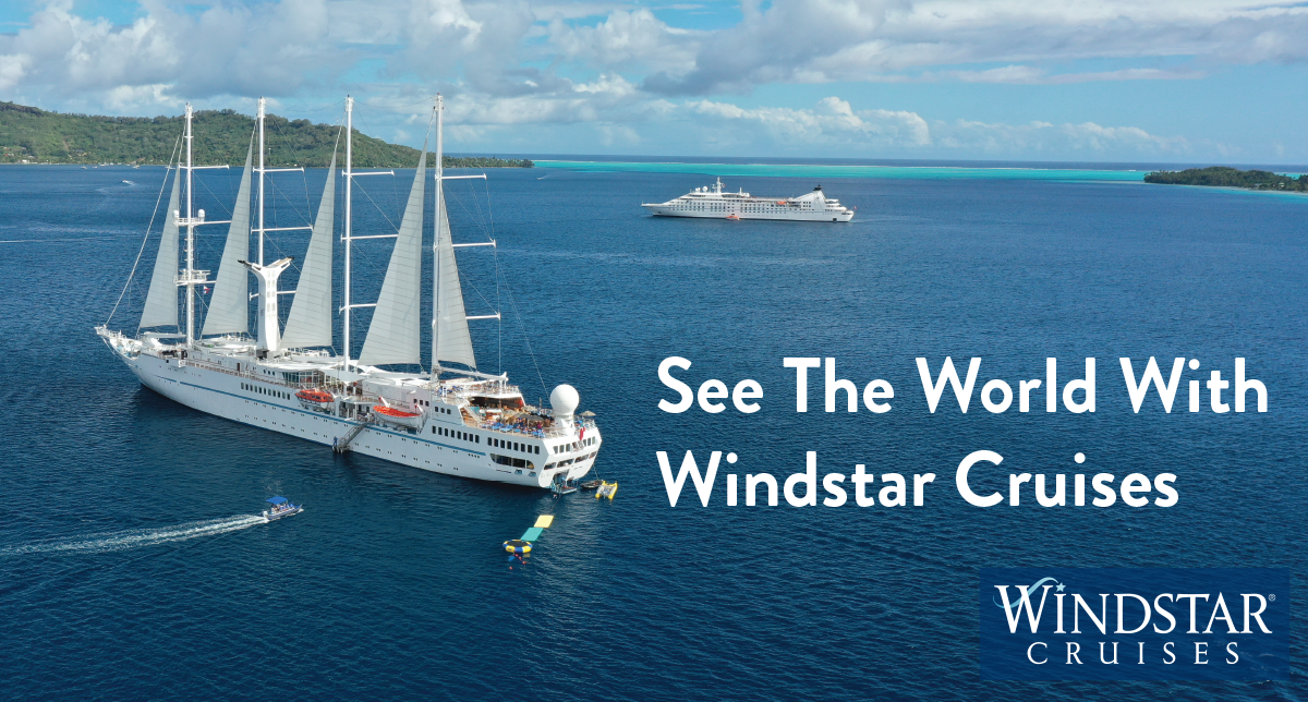 Enjoy Windstar Cruises World wide
